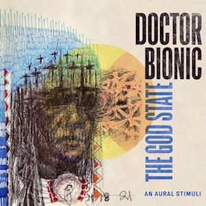 Cover for Doctor Bionic · The God State (Clearwater Blue Colored Vinyl) (VINYL) (2022)