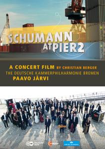 Paavo Jarvi & Christian Berger · Schumannat Pier 2 Doc (DVD) (2012)