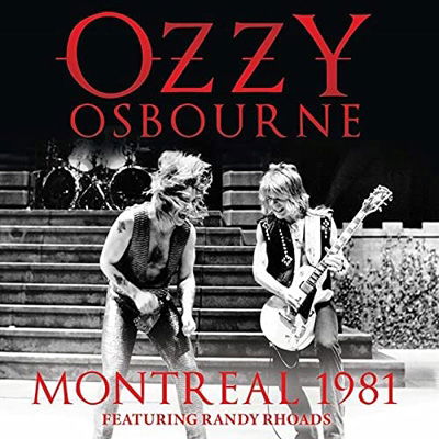 Montreal 1981 - Ozzy Osbourne - Musiikki - SMOKIN - 0823564035215 - perjantai 26. marraskuuta 2021