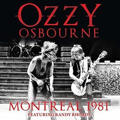 Cover for Ozzy Osbourne · Montreal 1981 (CD) (2021)