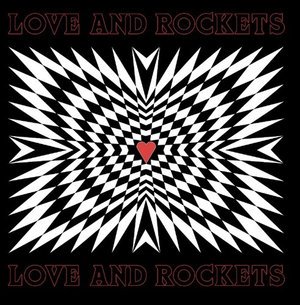 Cover for Love and Rockets · Love and Rockets [lp] (LP) [200 gram edition] (2016)