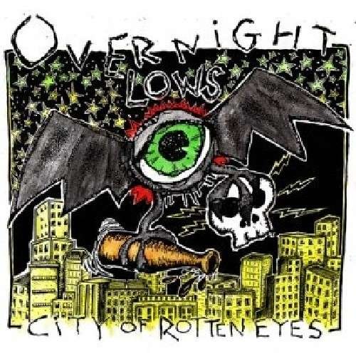 Cover for Overnight Lows · City of Rotten Eyes (LP) (2010)