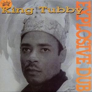 Cover for King Tubby · Explosive Dub (CD) (2012)