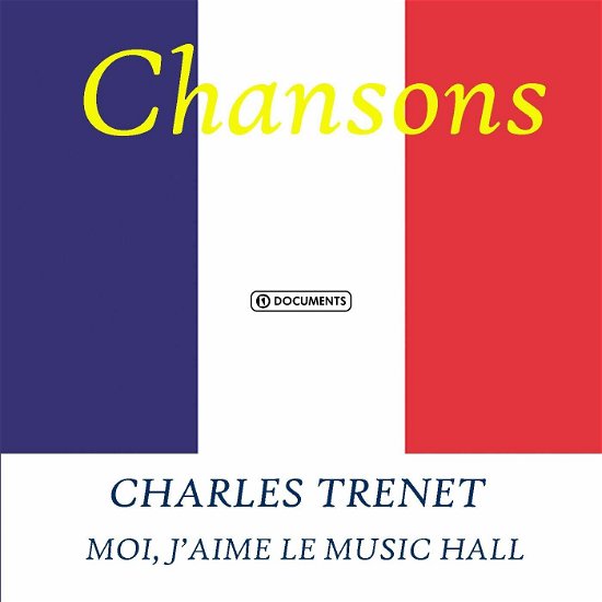 Moi Jaime Le Musical Hall - Trenet Charles - Musikk - Documents - 0885150236215 - 1. mai 2016