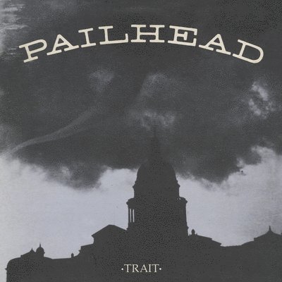 Cover for Pailhead · Trait (LP) [Bonus Tracks edition] (2022)