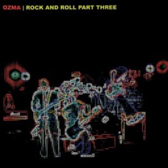 Cover for Ozma · Rock And Roll Part Three (LP) (2024)