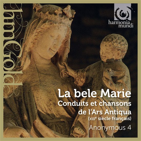 Cover for Anonymous 4 · La Bele Marie Songs to the Vir (CD) (2019)