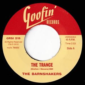 Cover for Barnshakers · The Trance / Let Me Tell You About Lo (LP) (2010)