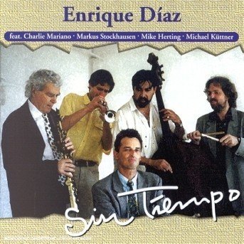 Cover for Enrique Diaz · Sin Tiempo (CD) (1997)