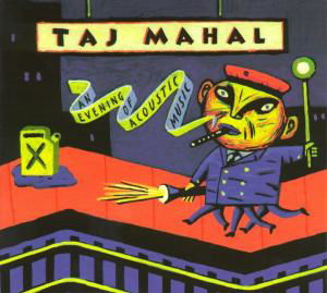 Cover for Taj Mahal · An Evening Of Acoustic Music (LP) [180 gram edition] (2009)