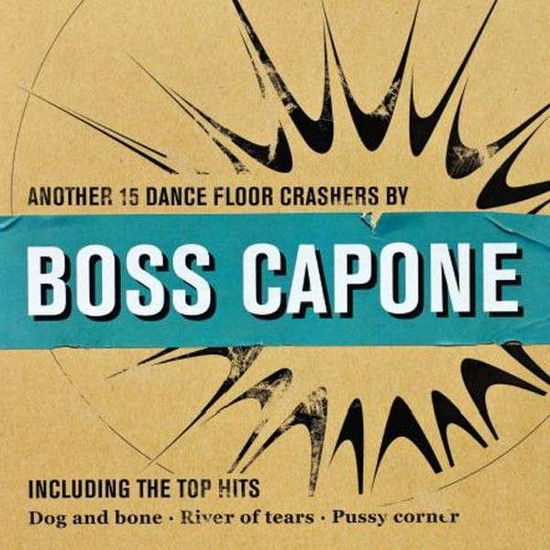 Cover for Boss Capone · Another 15 Dance Floor Crashers (LP) (2013)