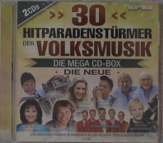 30 Hitparadenstürmer Der Volksmusik (Die Mega Cd-b - V/A - Musiikki - TELAMO - 4053804208215 - perjantai 15. marraskuuta 2019