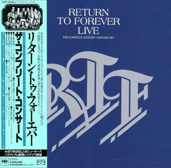 Live: Complete Concert - Return To Forever - Musik - SONY MUSIC ENTERTAINMENT - 4547366061215 - 21. September 2011