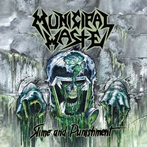 Cover for Municipal Waste · Slime and Punishment (CD) [Japan Import edition] (2017)