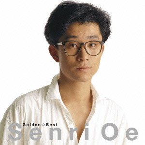 Cover for Senri Oe · Golden Best Senri Oe (CD) [Japan Import edition] (2011)