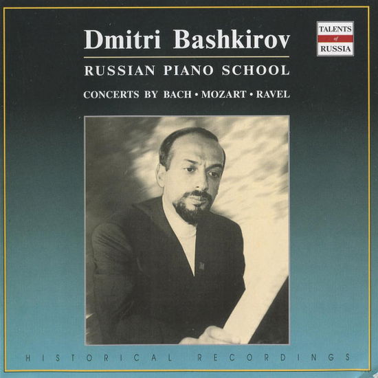 Cover for Dimitri BASHKIROV · Russian Piano School (CD)