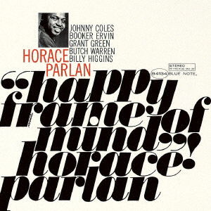 Happy Frame Of Mind - Horace Parlan - Música - UM - 4988031450215 - 22 de outubro de 2021