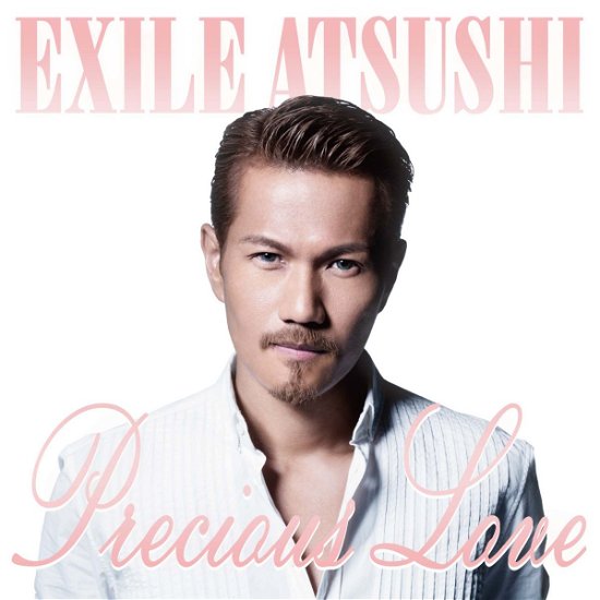 Cover for Atsushi · Precious Love (CD) [Japan Import edition] (2014)