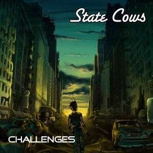 Cover for State Cows · Challenges (CD) [Japan Import edition] (2020)