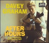 Cover for Davey Graham · After Hours At Hull University. 4th February 1967 (CD) (2001)