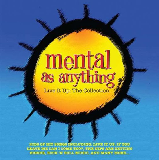 Cover for Mental As Anything · Live It Up: The Collection (CD) (2022)