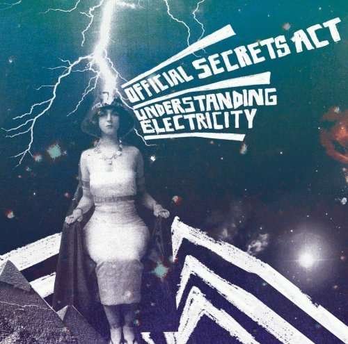 Cover for Official Secrets Act · Understanding Electricity (LP) (2009)