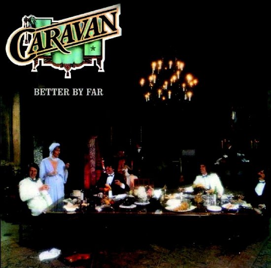 Better by Far - Caravan - Musiikki - Wienerworld - 5018755506215 - torstai 1. marraskuuta 2012