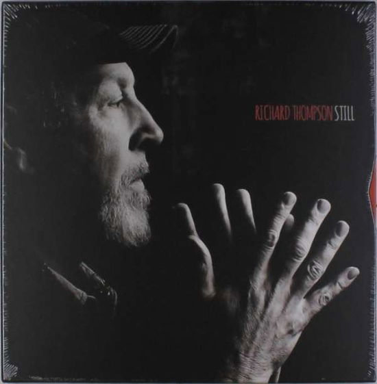 Still 3lp Deluxe Edition - Richard Thompson - Muzyka - PROPER - 5038622136215 - 24 listopada 2016