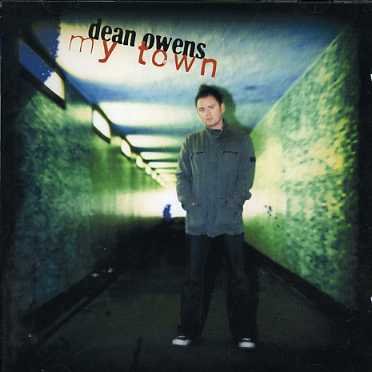 Cover for Dean Owens · My Town (CD) (2013)