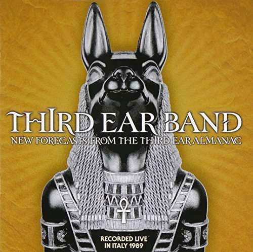 Cover for Third Ear Band · New Forecasts From The Third Ear Almanac (CD) (2015)