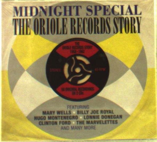 Midnight Special - The Oriole Records Story 1956-1962 - V/A - Musik - ONE DAY MUSIC - 5060255182215 - 30. september 2013