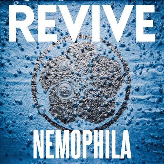 Revive - Nemophila - Musik - JPU RECORDS - 5065004055215 - 14 januari 2022