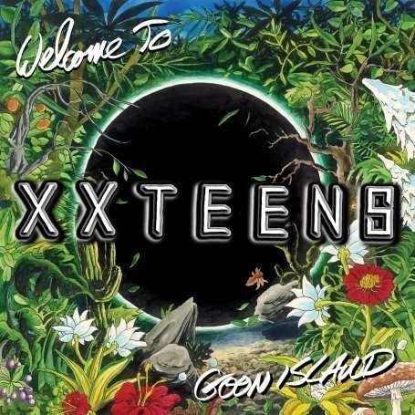 Cover for Xx Teens · Welcome to Goon Island (LP) (2008)