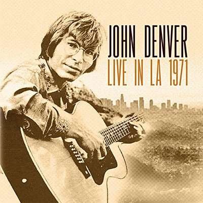 Cover for John Denver · Live in La 1971 (CD) (2016)