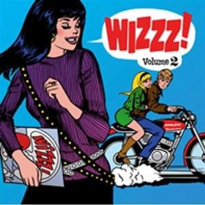 Wizzz! Vol. 2 - V/A - Musik - BORN BAD - 5413356368215 - 21 mars 2014