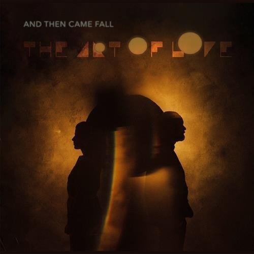 And Then Came Fall · Art Of Love (CD) (2023)