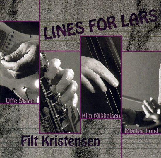 Cover for Filt Kristensen · Lines for Lars (CD) (2012)