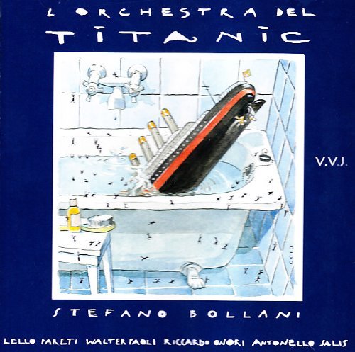Cover for Stefano Bollani · L'orchestra Del Titanic (CD) (2015)
