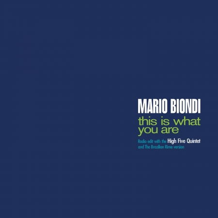 This Is What You Are - Mario Biondi - Musik - SCHEMA - 8018344217215 - 26. april 2019