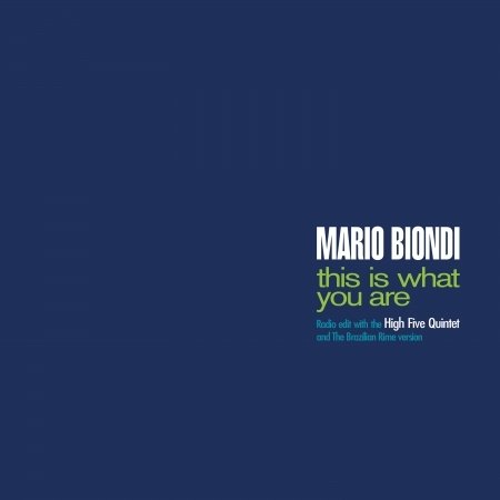 This Is What You Are - Mario Biondi - Música - SCHEMA - 8018344217215 - 26 de abril de 2019