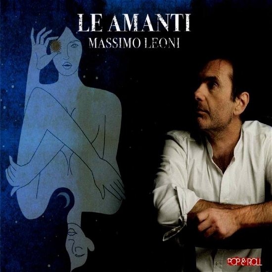Cover for Massimo Leoni · Le Amanti (CD) (2022)