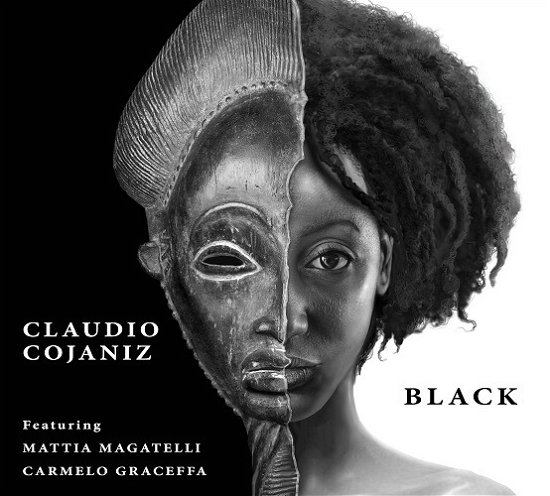 Cover for Claudio Cojaniz · Black (CD) (2023)