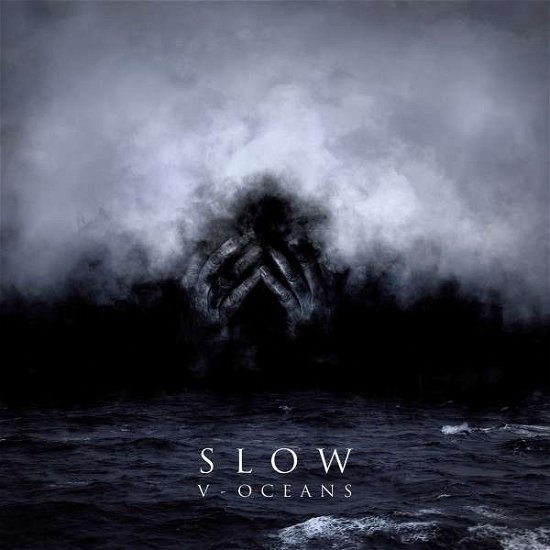 Cover for Slow · V-Oceans (LP) (2018)