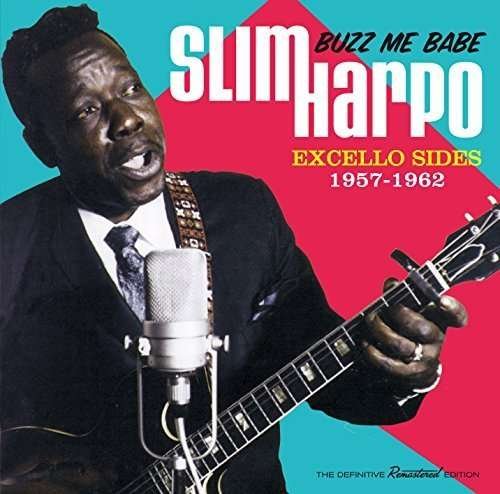 Cover for Slim Harpo · Buzz Me Babe: Excello Sides 1957 (LP) [Ltd edition] (2018)