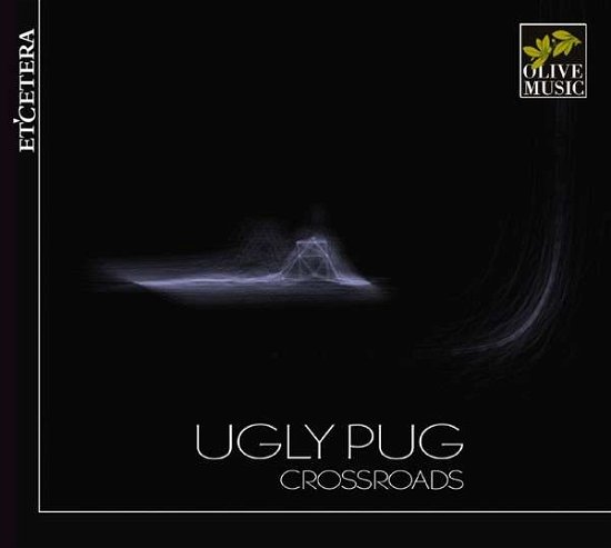 Cover for Ugly Pug · Crossroads (CD) (2021)
