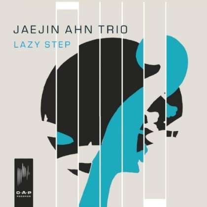 Cover for Jaejin Ahn Trio · Lazy Step (CD) (2013)