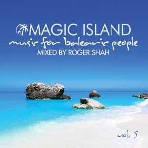 Cover for Magic Island (Mixed by Roger Shah) 5 / Various (CD) (2014)