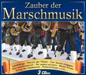 Zauber Der Marschmusik - V/A - Musikk - MCP - 9002986130215 - 16. august 2013