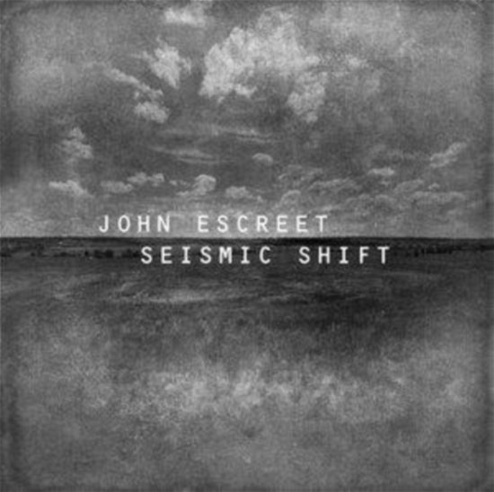 Cover for John Escreet · Seismic Shift (Etched D-Side) (LP) (2023)