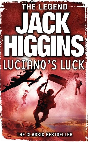 Luciano’s Luck - Jack Higgins - Books - HarperCollins Publishers - 9780007274215 - November 10, 2011